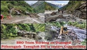 BRO working to restore connectivity at  Dharchula in Uttarakhand